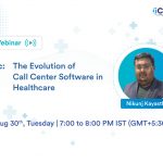 The Evolution of Call Center Software in Healthcare