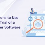 Top Reasons to Use a Free Trial of a Call Center Software 