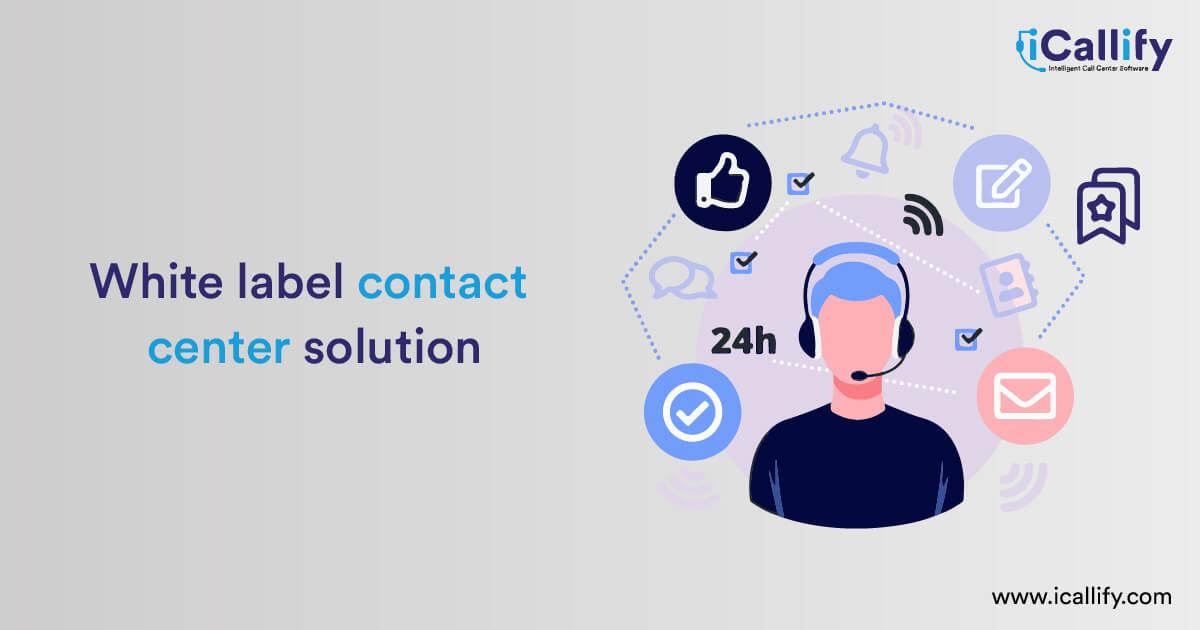 white label contact center solution