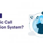 Automatic Call Distribution Software Solution & Its Importance