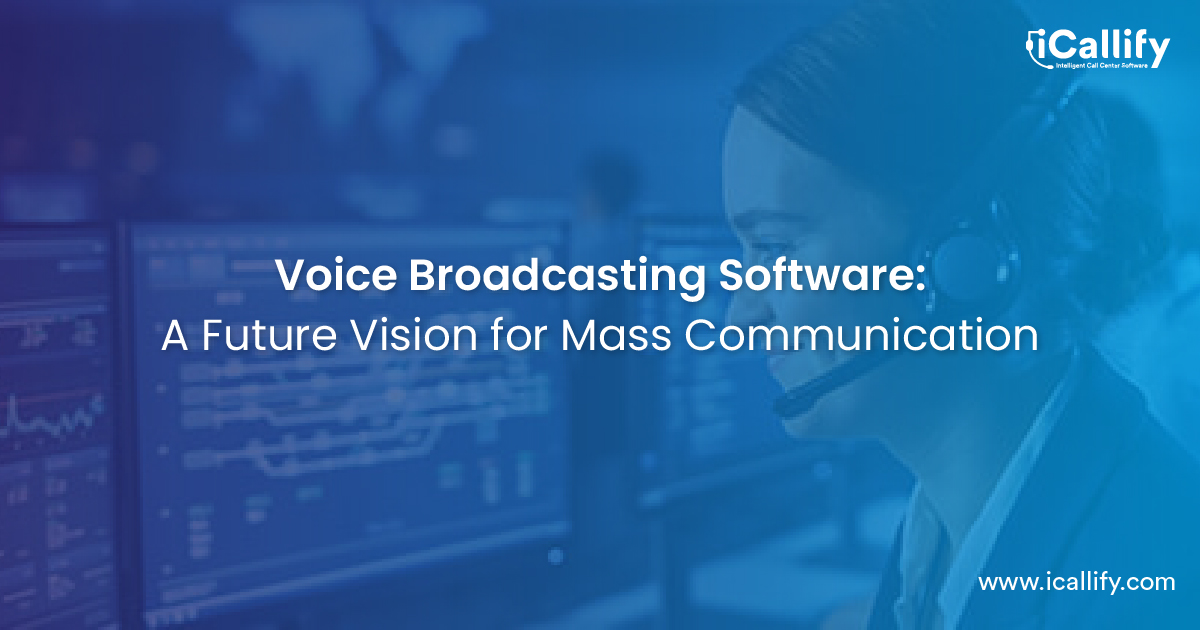 Voice Broadcasting Software: Redefining the Future of Mass Communication